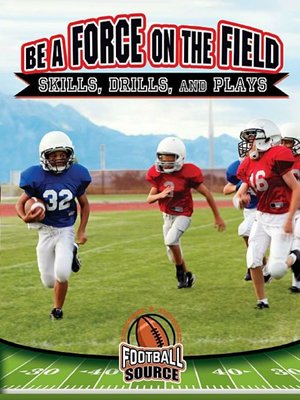 cover image of Be a Force on the Field